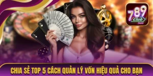 Chia Sẻ Top 5 Cách Quản Lý Vốn Hiệu Quả Cho Bạn 7 Cách quản lý vốn